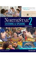 Northstar Listening and Speaking 2 with Interactive Student Book Access Code and Myenglishlab
