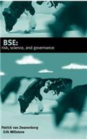 BSE: risk, science and governance