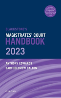 Blackstone's Magistrates' Court Handbook 2023 and Blackstone's Youths in the Criminal Courts (October 2018 edition) Pack