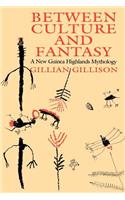 Between Culture and Fantasy