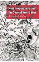 Nazi Propaganda and the Second World War