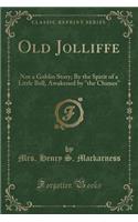 Old Jolliffe