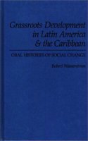 Grassroots Development in Latin America & the Caribbean