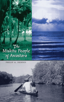 The Miskitu People of Awastara