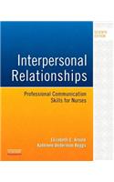 Interpersonal Relationships: Professional Communication Skills for Nurses