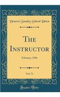 The Instructor, Vol. 71: February, 1936 (Classic Reprint)