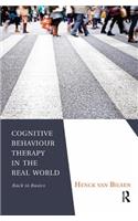 Cognitive Behaviour Therapy in the Real World