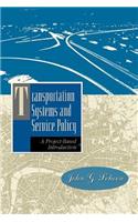 Transportation Systems and Service Policy