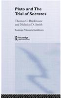 Routledge Philosophy GuideBook to Plato and the Trial of Socrates