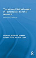 Theories and Methodologies in Postgraduate Feminist Research