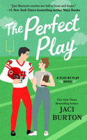 Perfect Play: (Play-By-Play Novel)