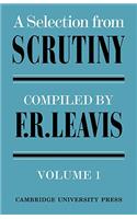 A Selection from Scrutiny 2 Volume Paperback Set