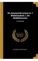 De Aanspreekvormen in 't Nederlandsch. i. De Middeleeuwen