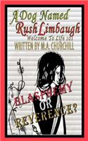 Dog Named Rush Limbaugh