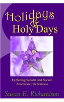 Holidays and Holy Days