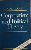 Corporatism & Political Theory