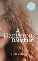 Dangerous Daughter