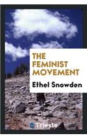 The Feminist Movement