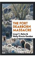 The Fort Dearborn Massacre