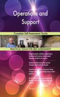 Operations and Support Complete Self-Assessment Guide
