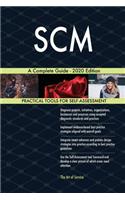 SCM A Complete Guide - 2020 Edition