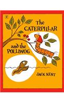 Caterpillar and the Polliwog