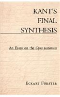 Kant's Final Synthesis