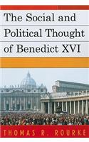 The Social and Political Thought of Benedict XVI