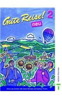 Gute Reise!: Students' Book 2 neu