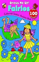 Fairies Colouring, Sticker, Activity Book: (Dress Me Up Sticker Book)
