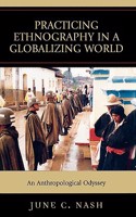 Practicing Ethnography in a Globalizing World