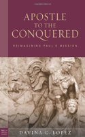Apostle to the Conquered