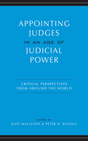 Appointing Judges in an Age of Judicial Power
