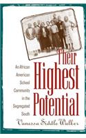 Their Highest Potential