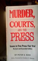 Murder, Courts, and the Press