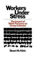 Workers Under Stress