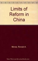 The Limits Of Reform In China