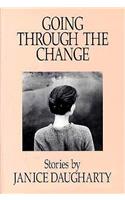 Going Through the Change: Stories