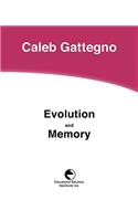 Evolution and Memory