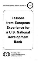 Lessons from European Experience for a U.S. National Development Bank