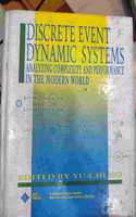 Discrete Event Dynamic Systems: Analysing Complexity and Performance in the Modern World