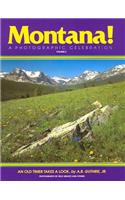 Montana! a Photographic Celebration, Volume 2