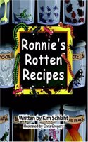 Ronnie's Rotten Recipes