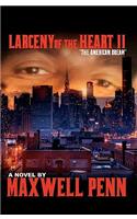 Larceny of The Heart 2