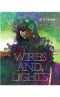 Wires and Lights