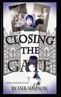 Closing the Gate