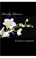 Deadly Rumors