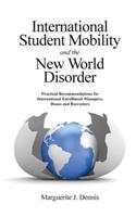 International Student Mobility and the New World Disorder