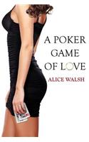 A Poker Game of Love