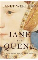 Jane the Quene